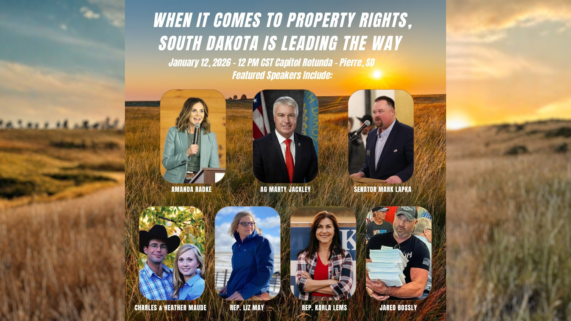 Join us January 12 at noon in the Capitol Rotunda in Pierre for the South Dakota Property Rights Rally. We’ll hear from strong voices who understand the issue and stand strong for property rights — including Senator Mark Lapka, Attorney General Marty Jackley, Speaker Pro Tem Karla Lems, Rep. Liz May, Charles & Heather Maude, and Jared Bossly.